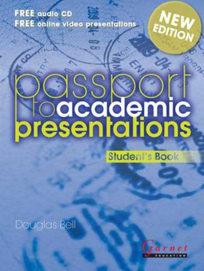 Cover for Douglas Bell · Passport to Academic Presentations Course Book &amp; CDs (Board book) [Revised, 2 edition] (2014)