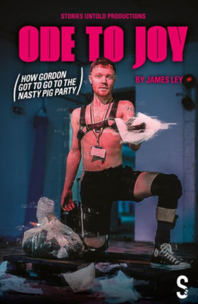 Cover for James Ley · Ode to Joy (How Gordon got to go to the nasty pig party) (Paperback Book) (2022)