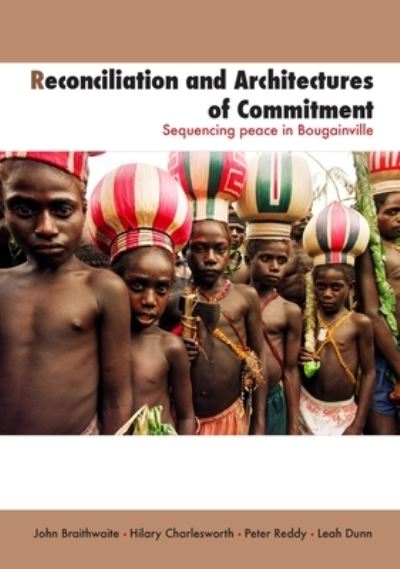 Cover for John Braithwaite · Reconciliation and Architectures of Commitment (Paperback Book) (2010)