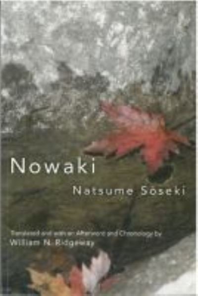 Cover for Soseki Natsume · Nowaki - Michigan Monograph Series in Japanese Studies (Paperback Book) (2011)