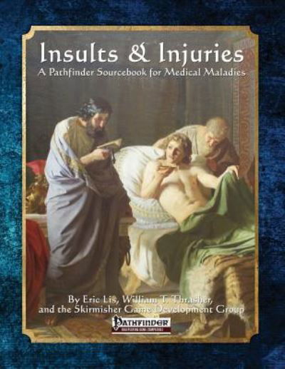 Cover for William T Thrasher · Insults &amp; Injuries (Paperback Book) (2015)