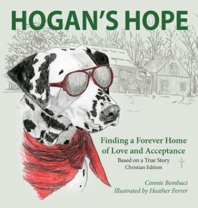 Cover for Connie Bombaci · Hogan's Hope (Hardcover Book) (2020)