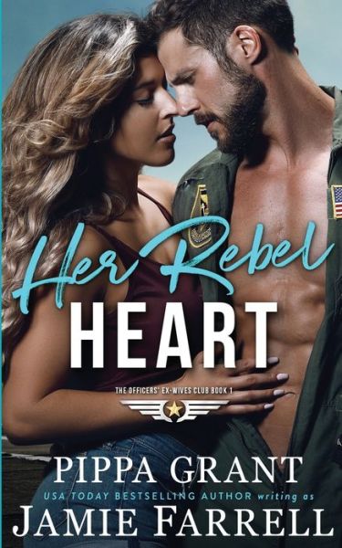 Cover for Jamie Farrell · Her Rebel Heart (Pocketbok) (2019)