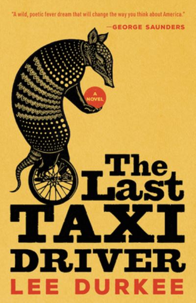 Cover for Lee Durkee · The Last Taxi Driver (Paperback Book) (2021)