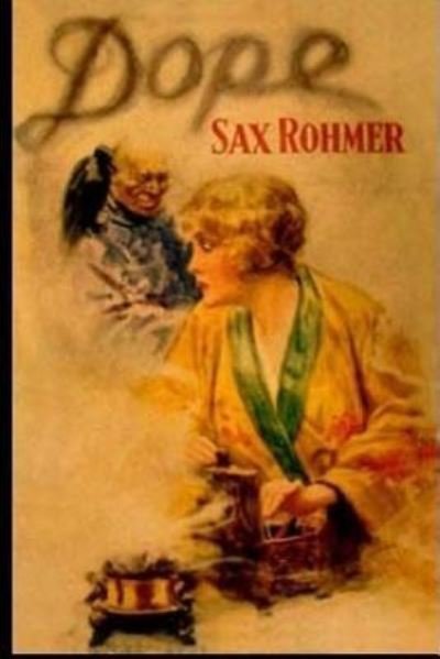 Cover for Sax Rohmer · Dope (Paperback Book) (2017)