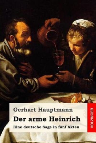 Cover for Gerhart Hauptmann · Der arme Heinrich (Paperback Book) (2017)