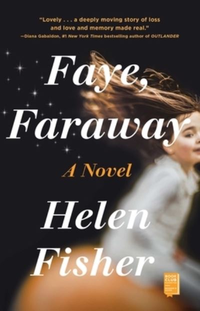 Cover for Helen Fisher · Faye, Faraway (Paperback Book) (2021)