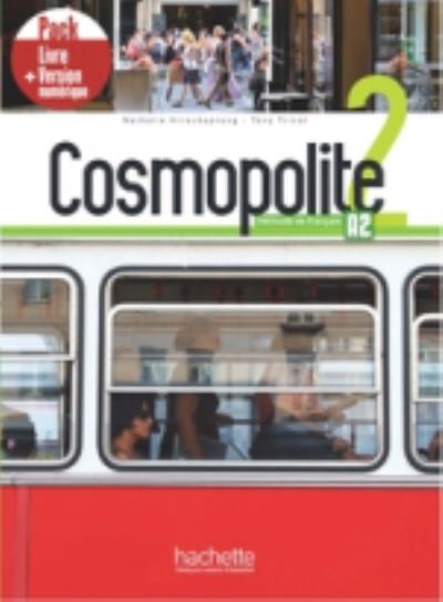 Cosmopolite 2: Pack - Livre + Version numerique (A2) (Paperback Book) (2020)