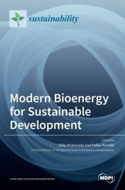 Cover for Dilip Khatiwada · Modern Bioenergy for Sustainable Development (Hardcover Book) (2021)
