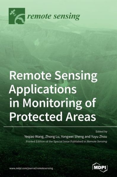 Cover for Yeqiao Wang · Remote Sensing Applications in Monitoring of Protected Areas (Inbunden Bok) (2020)