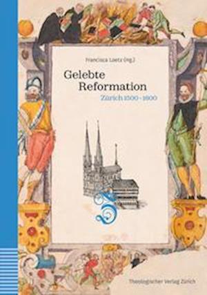 Cover for Francisca Loetz · Gelebte Reformation (Book) (2022)