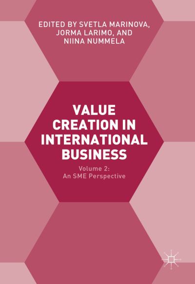 Value Creation in International Business: Volume 2: An SME Perspective -  - Books - Springer International Publishing AG - 9783319393681 - November 17, 2016