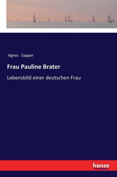 Cover for Sapper · Frau Pauline Brater (Book) (2017)