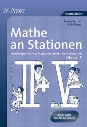 Cover for Marco Bettner · Mathe an Stationen. Klasse 3 (Pamflet) (2010)