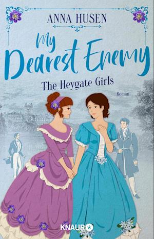 Cover for Anna Husen · My Dearest Enemy. The Heygate Girls (Book) (2025)