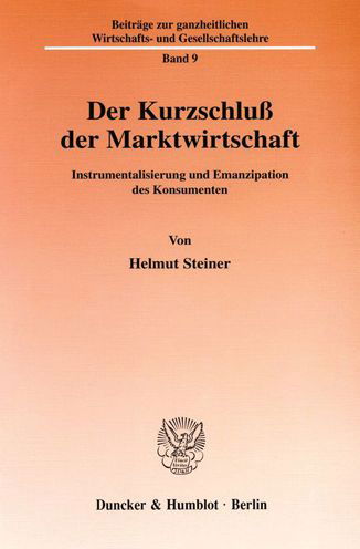 Cover for Steiner · Der Kurzschluß der Marktwirtsch (Bog) (1999)