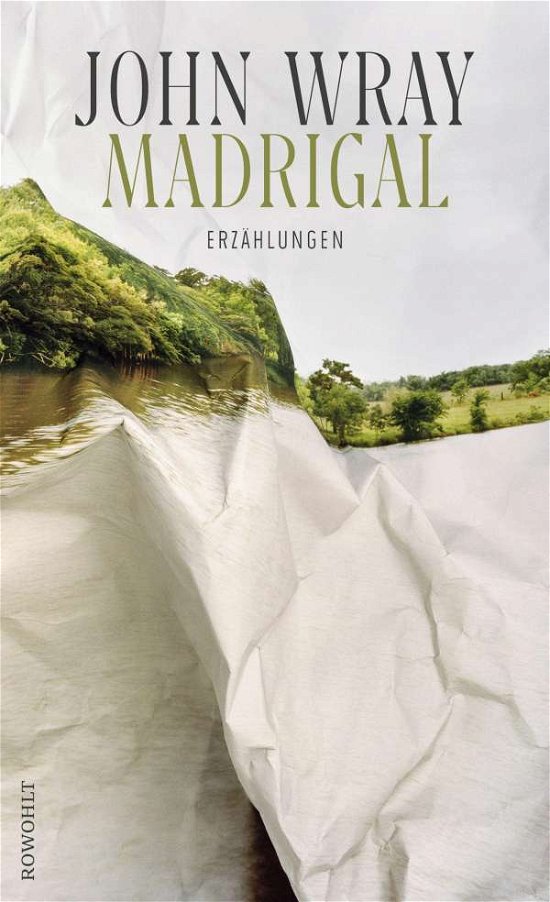 Cover for Wray · Madrigal (Book)
