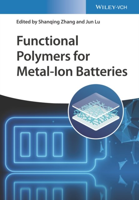 Cover for S Zhang · Functional Polymers for Metal-ion Batteries (Gebundenes Buch) (2023)