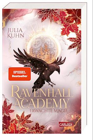 Ravenhall Academy 2: Erwachte Magie - Julia Kuhn - Libros - Carlsen - 9783551304681 - 20 de octubre de 2023