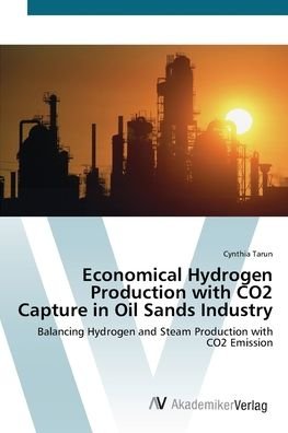 Cover for Tarun · Economical Hydrogen Production wi (Book) (2012)