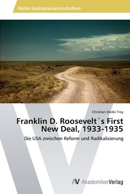 Cover for Troy · Franklin D. Roosevelt¿s First New (Bog) (2014)