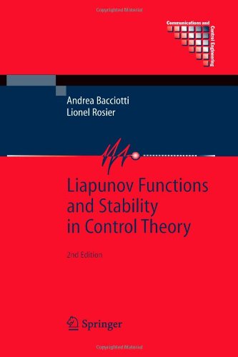 Cover for Andrea Bacciotti · Liapunov Functions and Stability in Control Theory - Communications and Control Engineering (Paperback Book) [Softcover reprint of hardcover 2nd ed. 2005 edition] (2010)