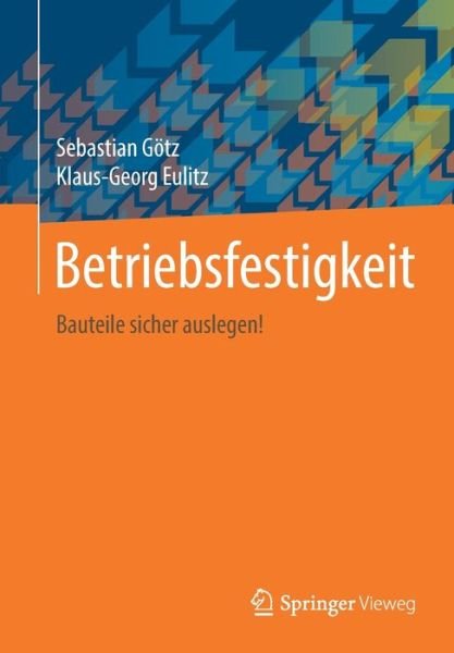 Cover for Götz · Betriebsfestigkeit (Book) (2020)