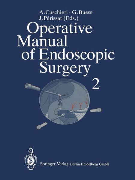 Cover for A Cuschieri · Operative Manual of Endoscopic Surgery 2 (Paperback Book) [Softcover reprint of the original 1st ed. 1994 edition] (2012)