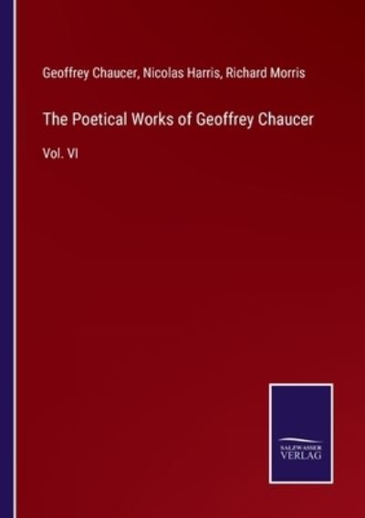 Cover for Geoffrey Chaucer · The Poetical Works of Geoffrey Chaucer (Taschenbuch) (2022)