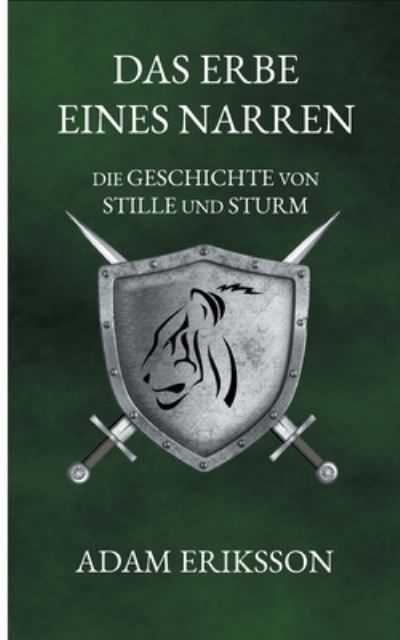 Cover for Adam Eriksson · Das Erbe eines Narren (Paperback Book) (2021)