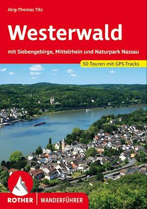 Westerwald - Jörg-Thomas Titz - Książki - Rother Bergverlag - 9783763347681 - 4 września 2024