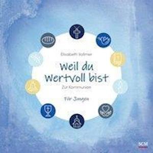Cover for Vollmer · Weil du wertvoll bist - Für Jun (Bog)