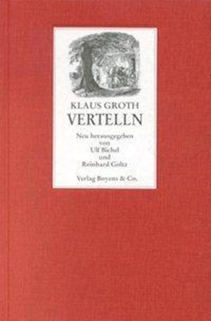 Cover for Klaus Groth · Vertelln (Gebundenes Buch) (2001)