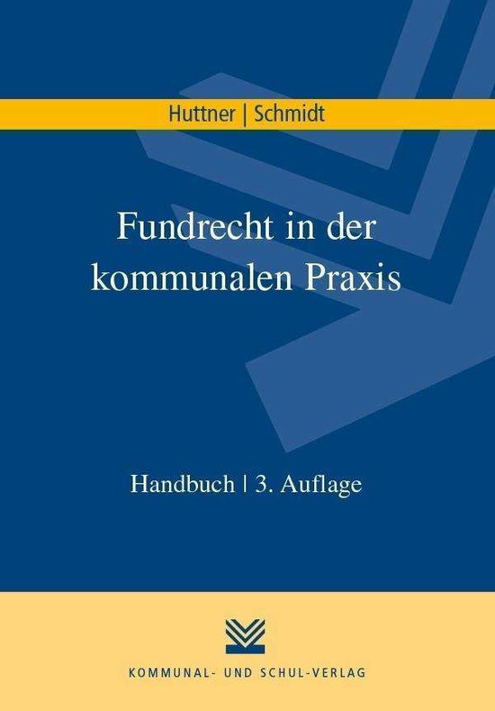 Cover for Huttner · Fundrecht in der kommunalen Pra (Bok)