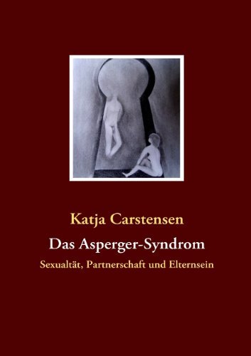 Cover for Katja Carstensen · Das Asperger-syndrom (Pocketbok) [German edition] (2009)