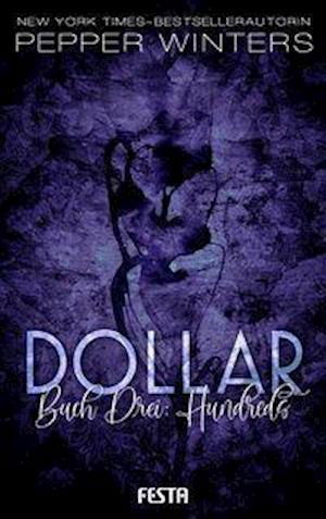 Cover for Pepper Winters · Dollar - Buch 3: Hundreds (Pocketbok) (2020)