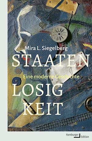 Cover for Mira L. Siegelberg · Staatenlosigkeit (Book) (2023)