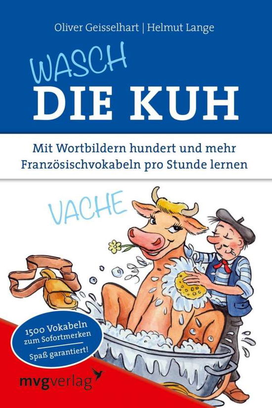 Cover for Geisselhart · Wasch die Kuh (Book)