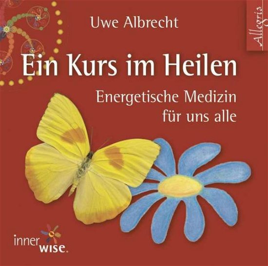 Cover for Albrecht · Ein Kurs im Heilen,2CD-A (Book) (2014)