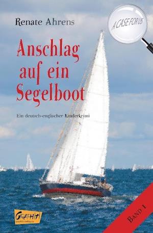 Cover for Ahrens · Anschlag auf ein Segelboot (Book)