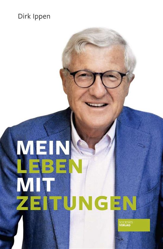 Cover for Ippen · Mein Leben mit Zeitungen (Buch)