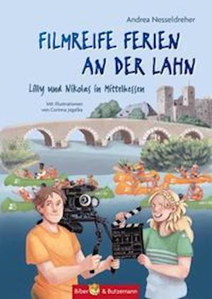 Cover for Andrea Nesseldreher · Filmreife Ferien an der Lahn - Lilly und Nikolas in Mittelhessen (Hardcover Book) (2021)