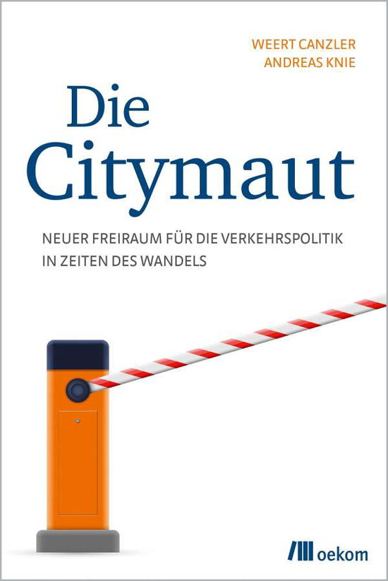 Cover for Canzler · Die Citymaut (Bok)