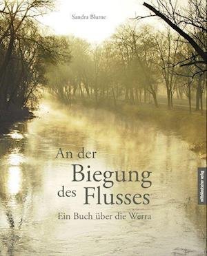 Cover for Sandra Blume · An der Biegung des Flusses (Book) (2023)