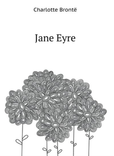 Cover for Charlotte Bronte · Jane Eyre (Hardcover bog) (2018)