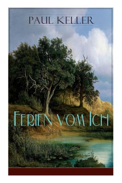 Cover for Paul Keller · Ferien vom Ich (Paperback Bog) (2018)