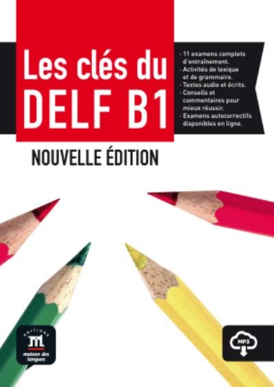 Cover for Les cles du DELF B1 Nouvelle edition: Livre de l’eleve + audio download (Paperback Book) (2017)