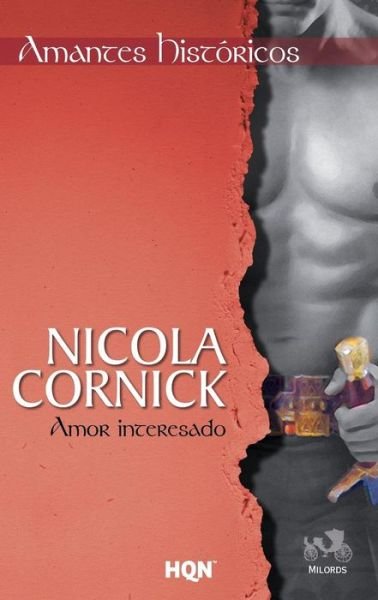 Cover for Nicola Cornick · Amor interesado (Paperback Book) (2018)