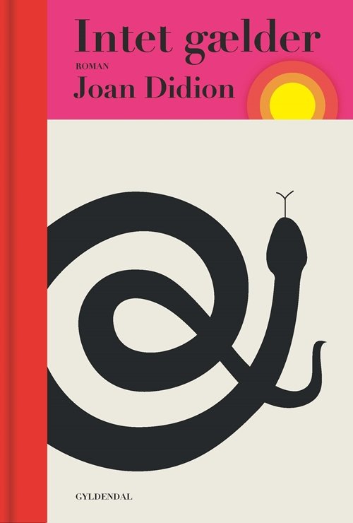 Cover for Joan Didion · Gyldendal Skala: Intet gælder (Inbunden Bok) [1:a utgåva] (2018)