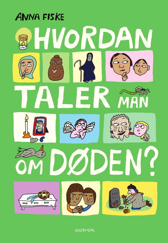 Cover for Anna Fiske · Hvordan-bøgerne: Hvordan taler man om døden? (Gebundesens Buch) [1. Ausgabe] (2023)